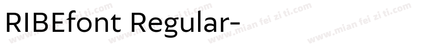 RIBEfont Regular字体转换